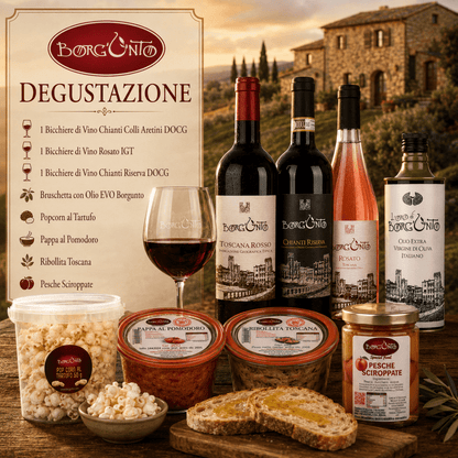 Degustazione Tre Vini, Bruschette EVO, Popcorn al Tartufo, Pappa al Pomodoro, Ribollita Toscana, Pesche Sciroppate - Borgunto